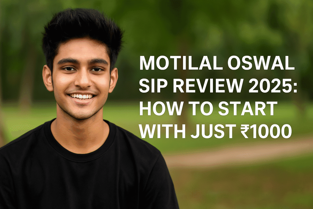 Moti lal Oswal SIP Review 2025: