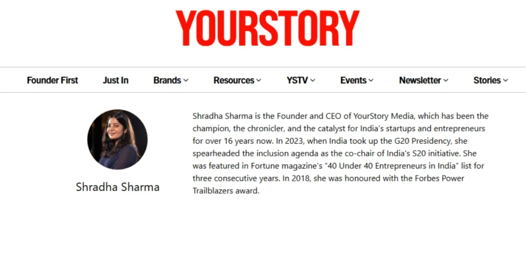 Shradha Sharma is the Founder and Chief Editor of YourStory-com